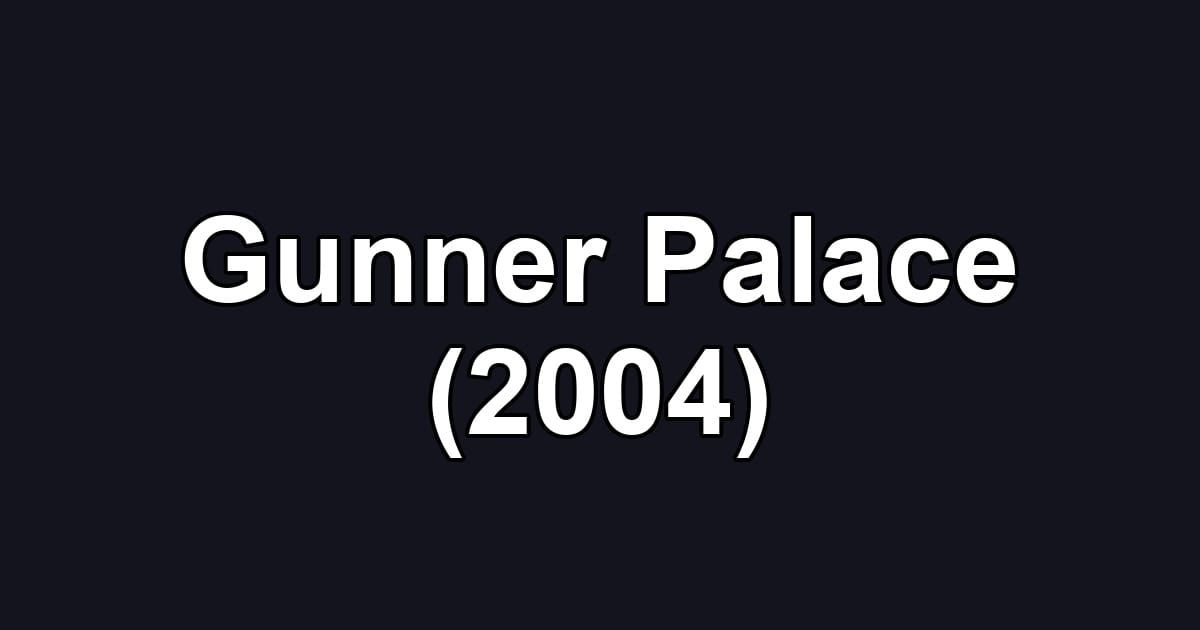 Gunner Palace (2004)