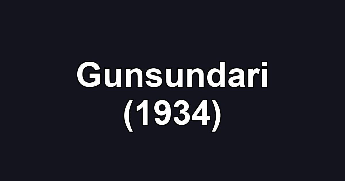 Gunsundari (1934)