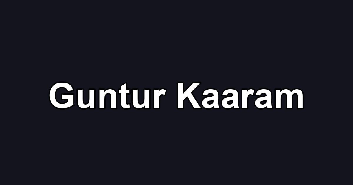 Guntur Kaaram