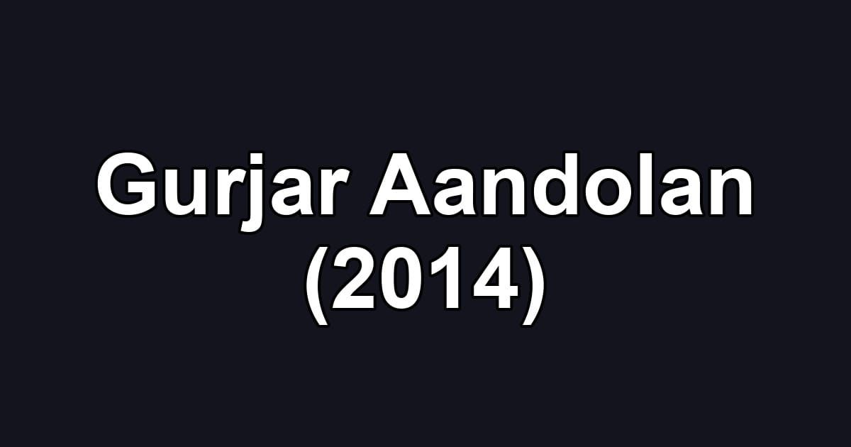 Gurjar Aandolan (2014)