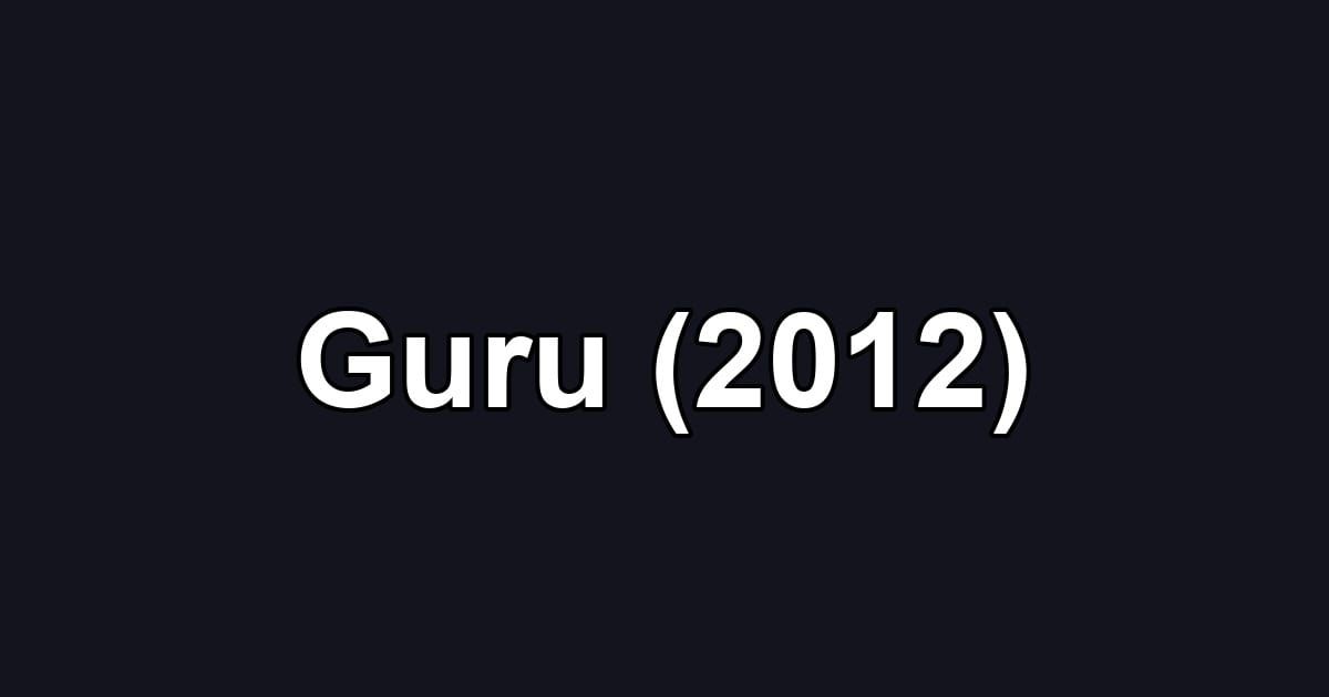 Guru (2012)
