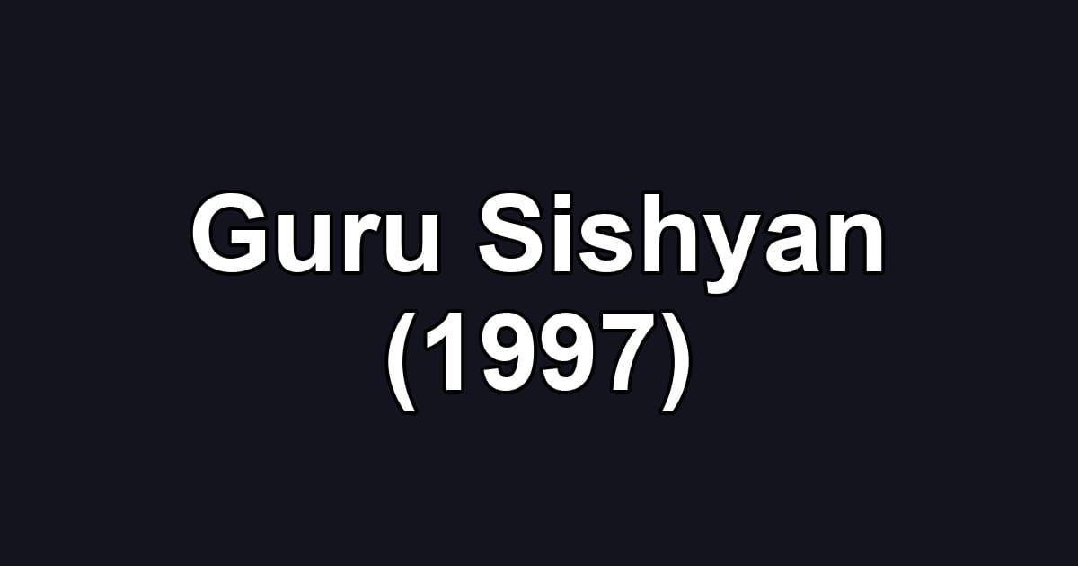 Guru Sishyan (1997)