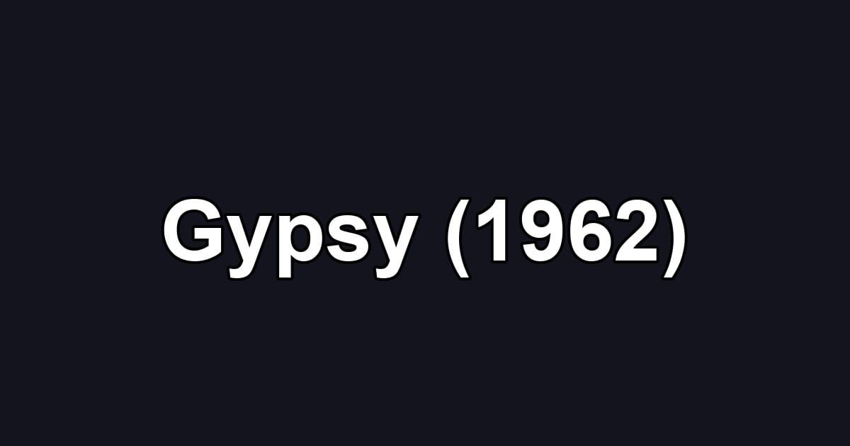 Gypsy (1962)