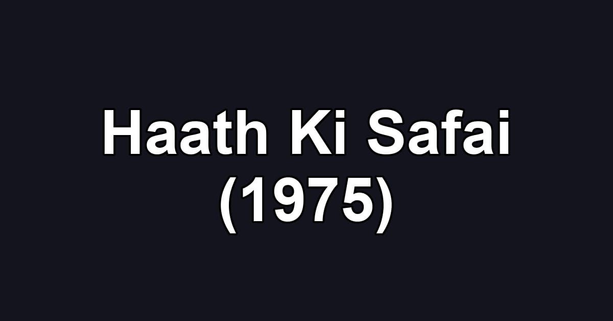 Haath Ki Safai (1975)