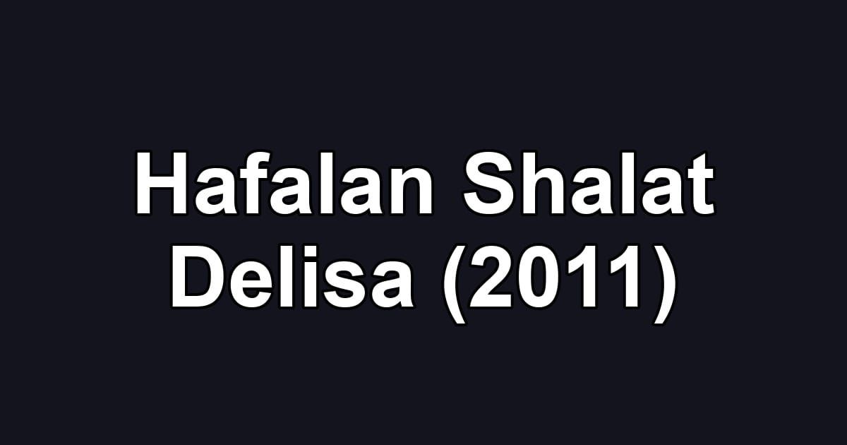Hafalan Shalat Delisa (2011)