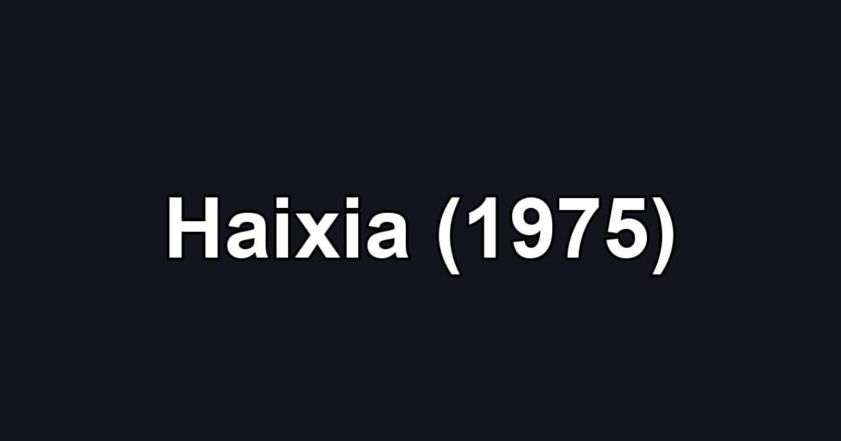 Haixia (1975)