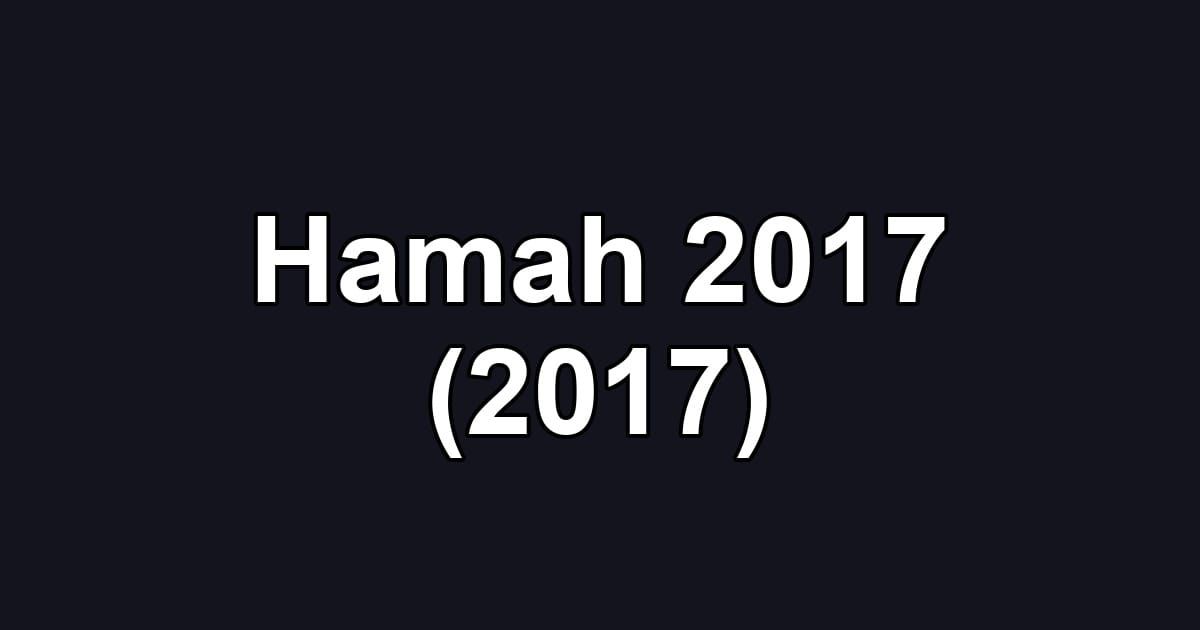 Hamah 2017 (2017)