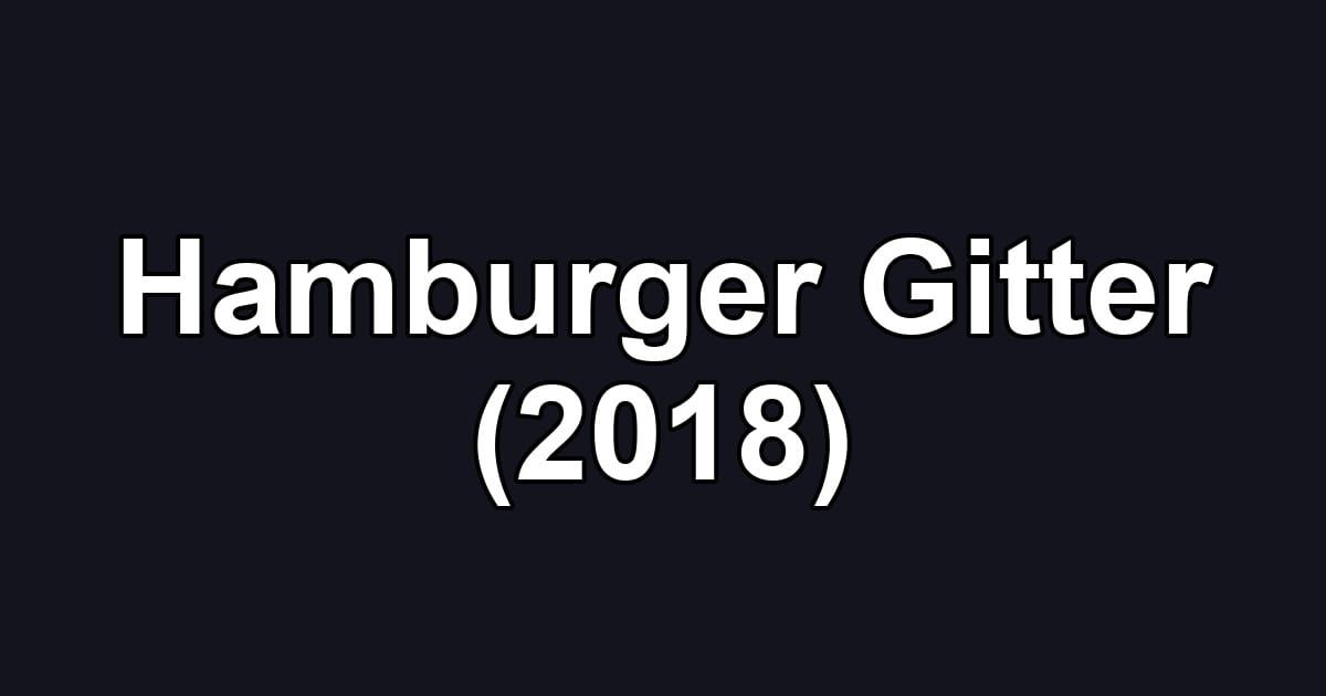Hamburger Gitter (2018)
