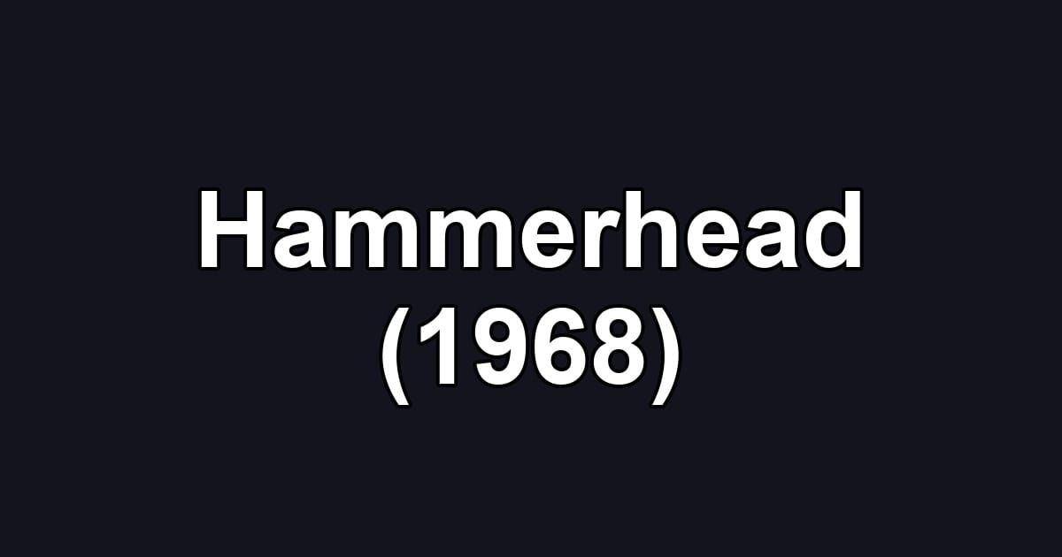 Hammerhead (1968)