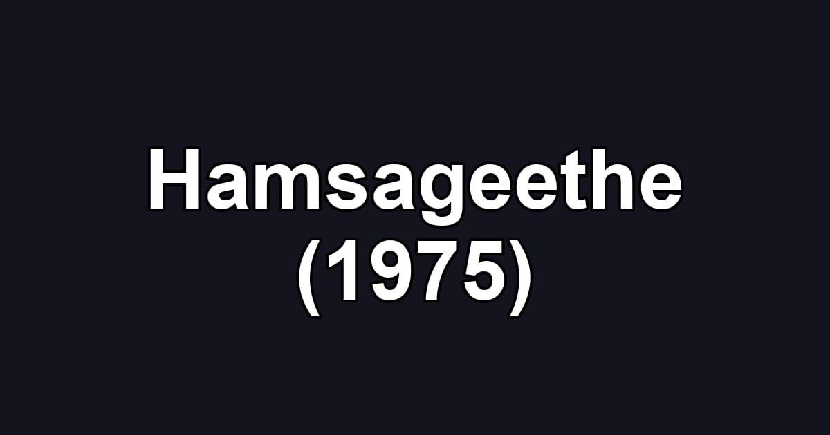Hamsageethe (1975)