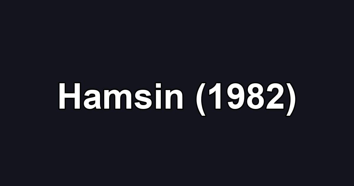 Hamsin (1982)