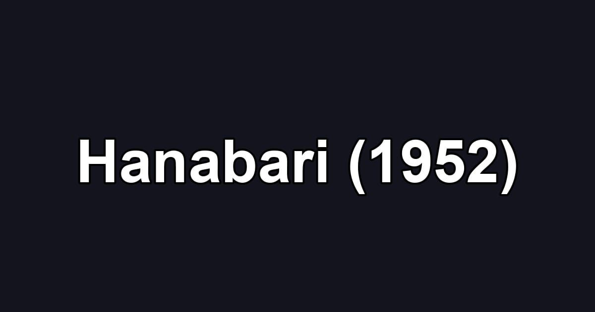 Hanabari (1952)