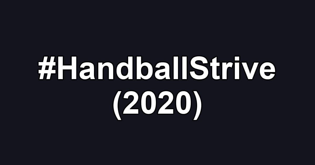 #HandballStrive (2020)
