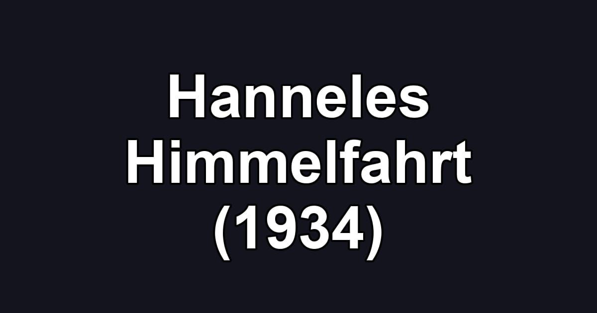 Hanneles Himmelfahrt (1934)