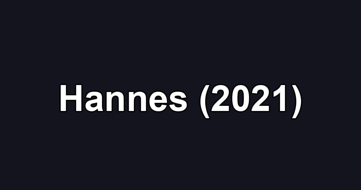 Hannes (2021)