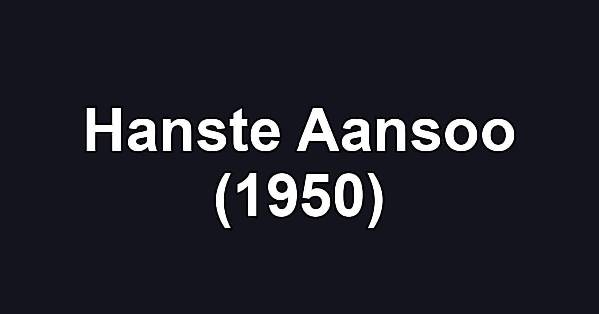 Hanste Aansoo (1950)