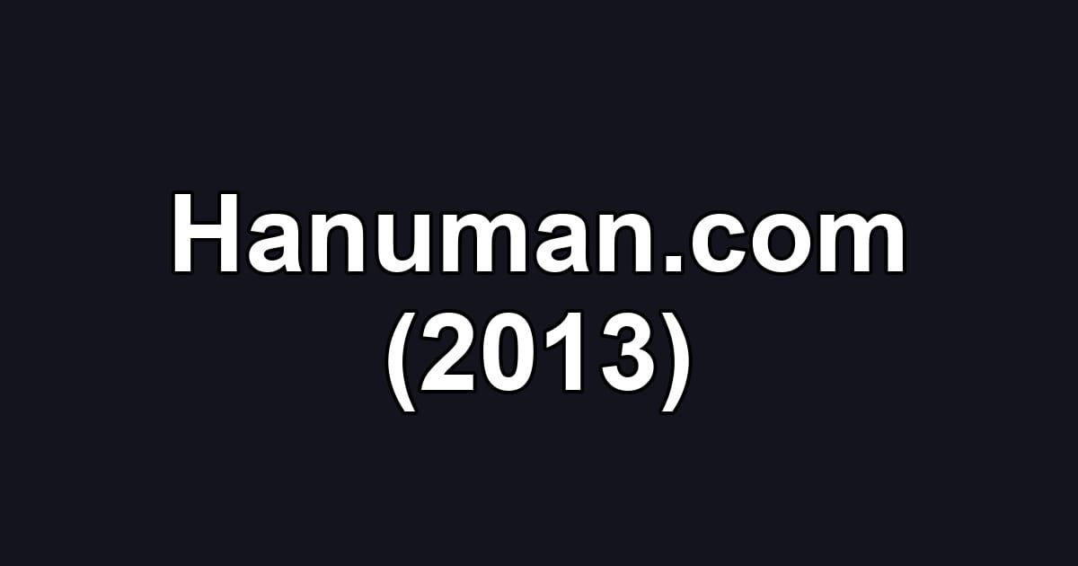 Hanuman.com (2013)