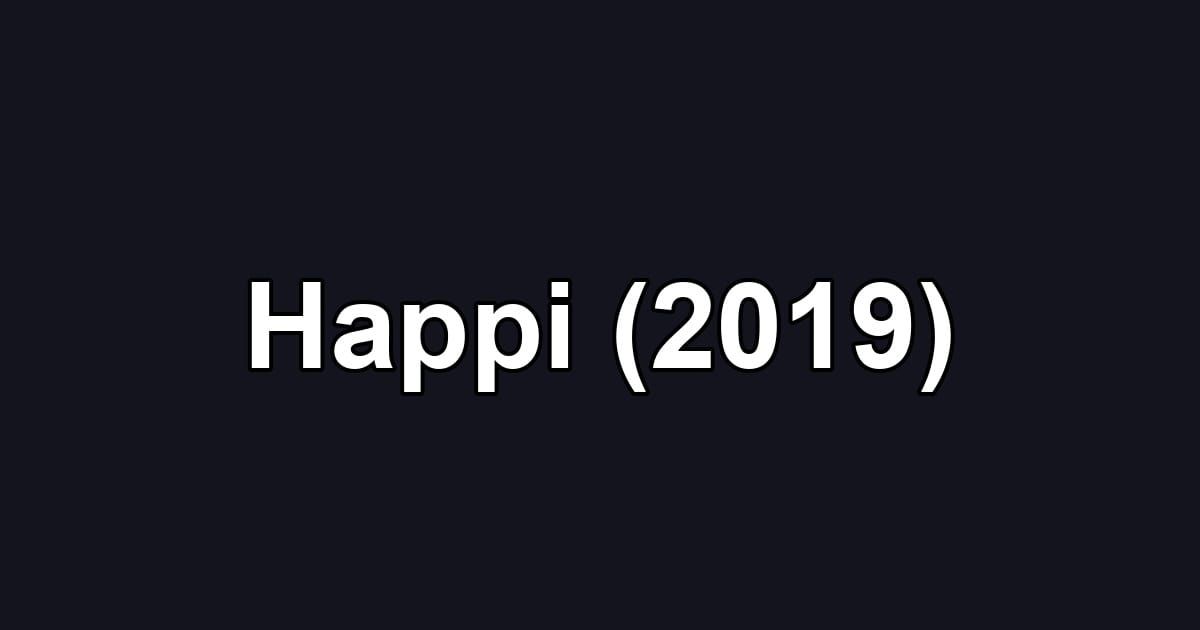 Happi (2019)