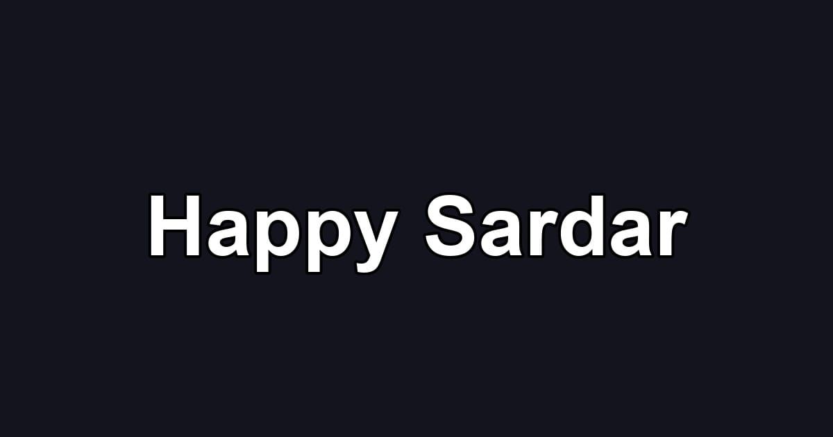Happy Sardar