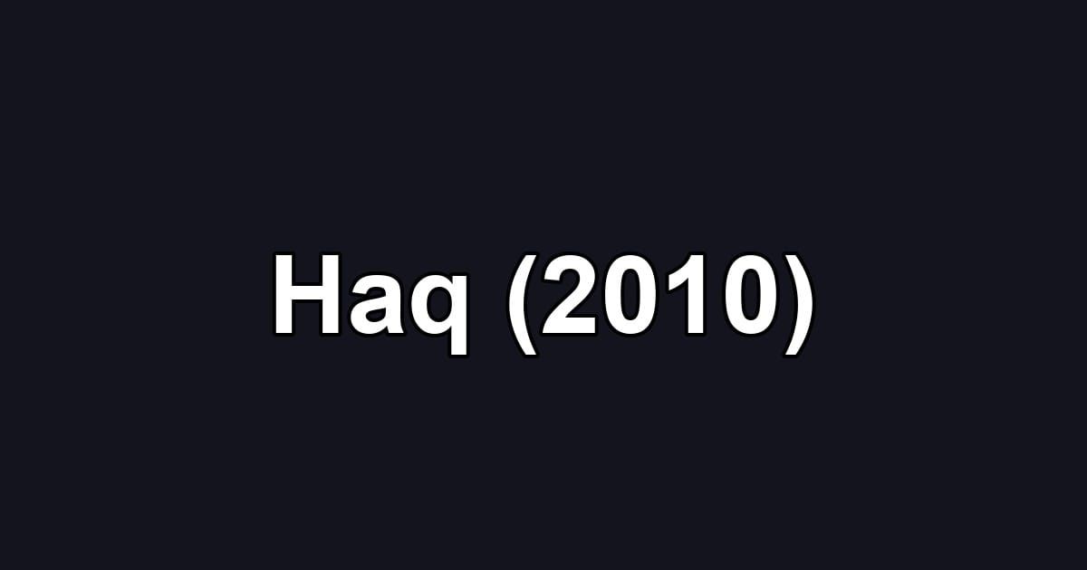 Haq (2010)