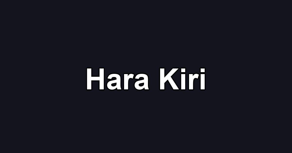 Hara Kiri