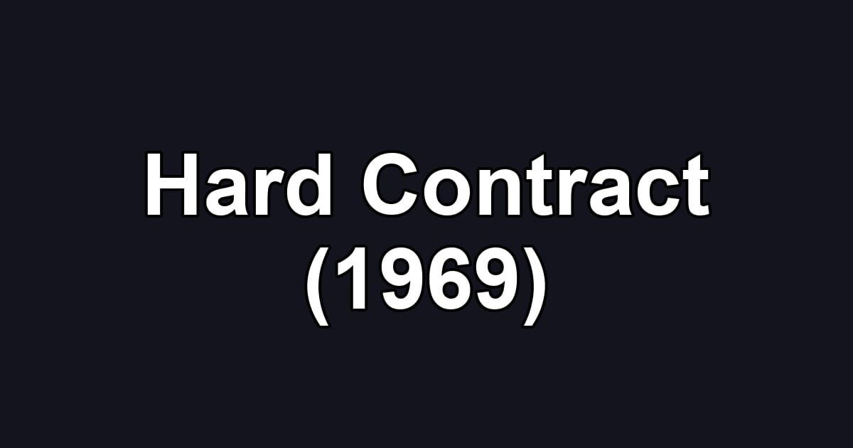 Hard Contract (1969)