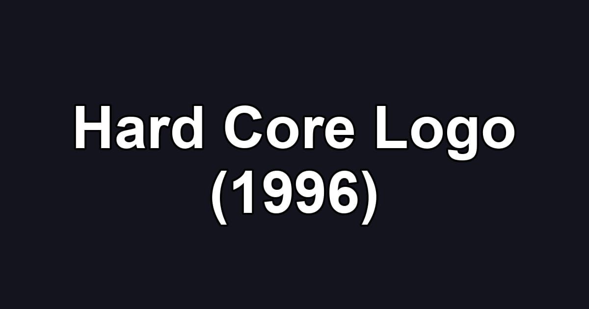 Hard Core Logo (1996)