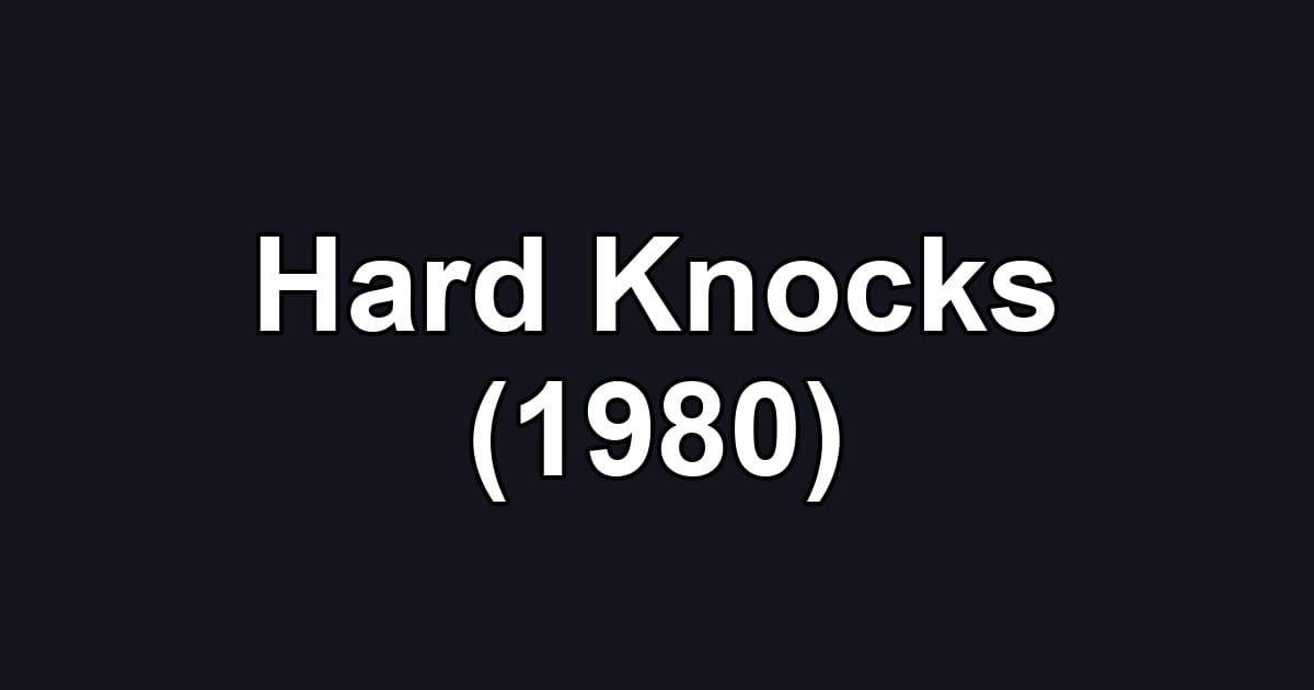 Hard Knocks (1980)