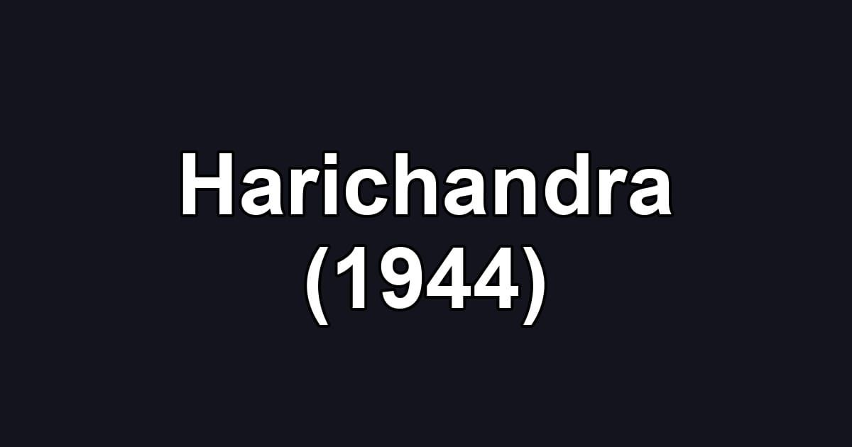 Harichandra (1944)