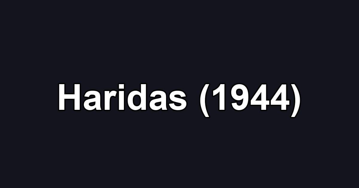 Haridas (1944)