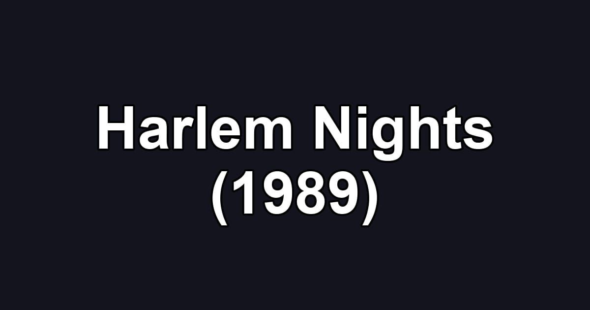 Harlem Nights (1989)