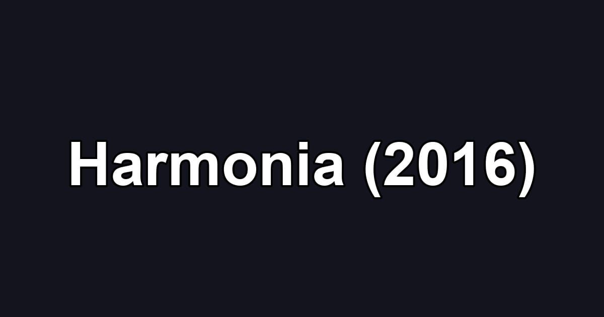 Harmonia (2016)