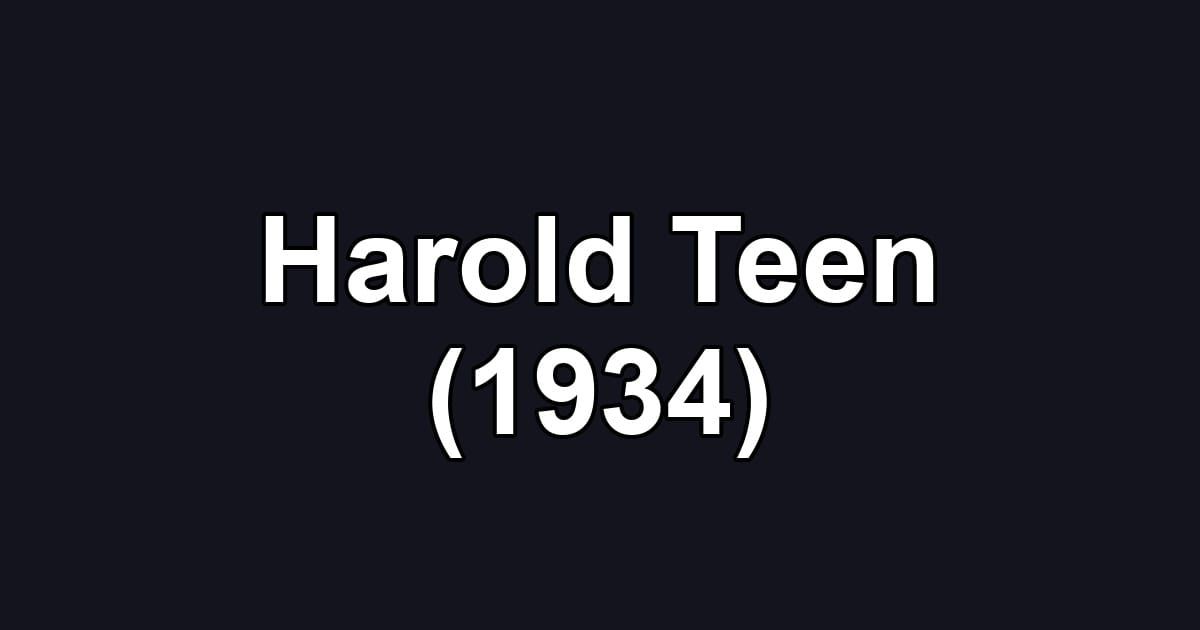 Harold Teen (1934)