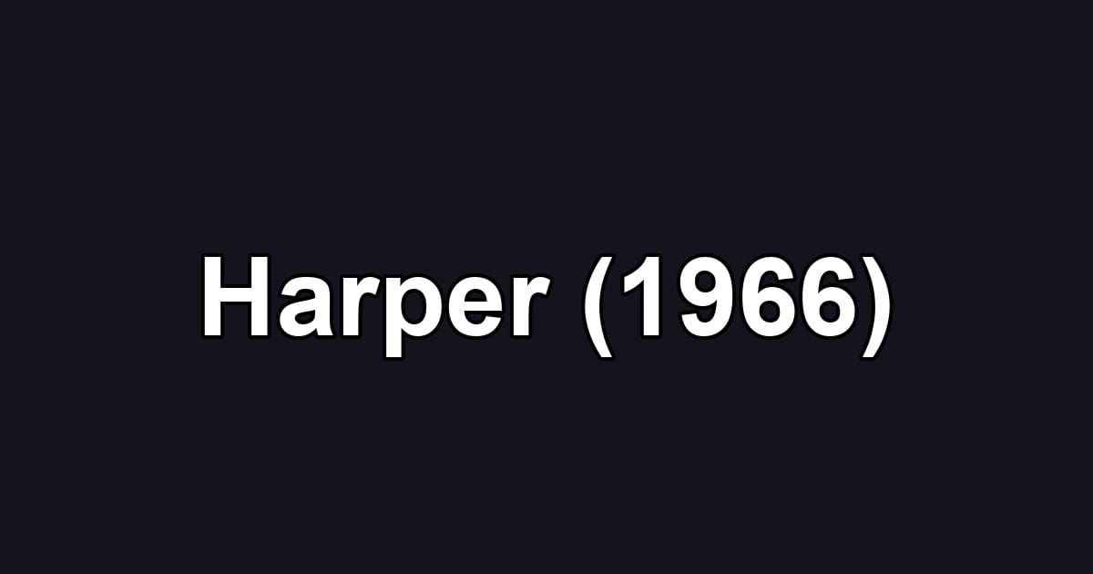 Harper (1966)