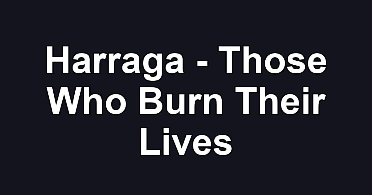 Harraga - Those Who Burn Their Lives