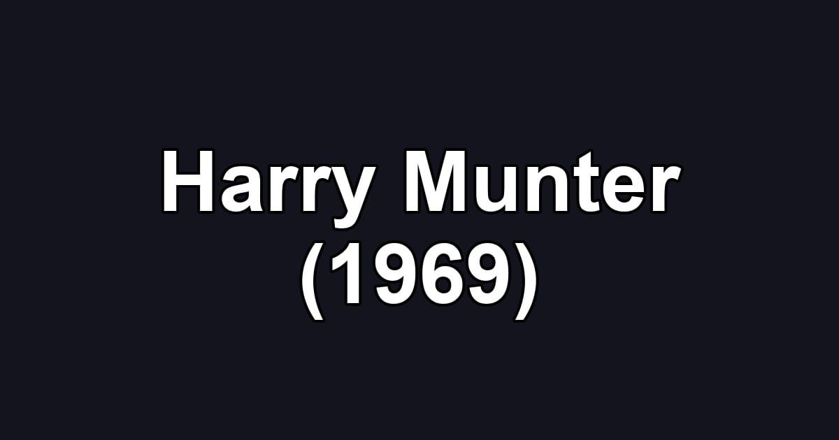 Harry Munter (1969)