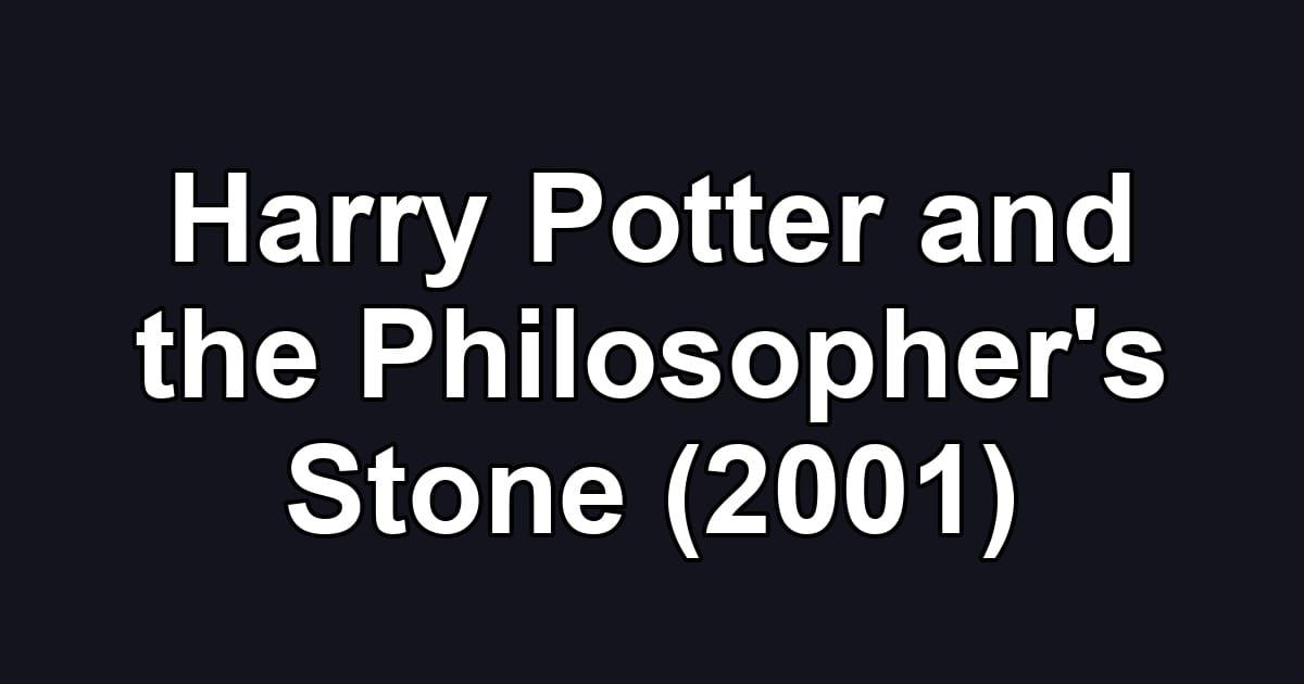 Harry Potter and the Philosopher's Stone (2001)