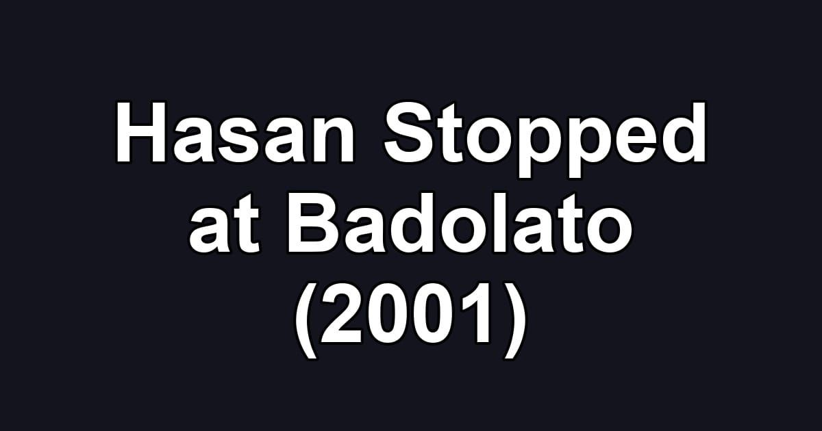 Hasan Stopped at Badolato (2001)