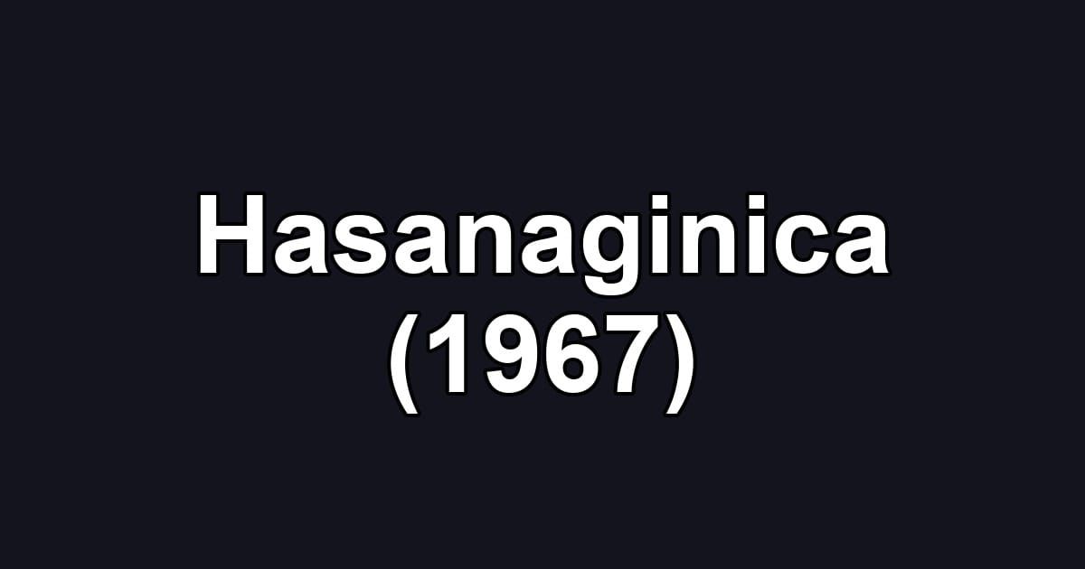 Hasanaginica (1967)