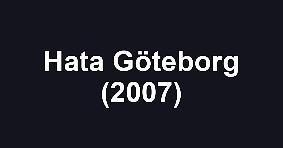 Hata Göteborg (2007)