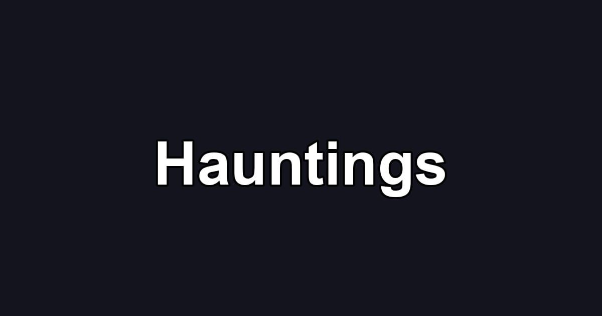 Hauntings