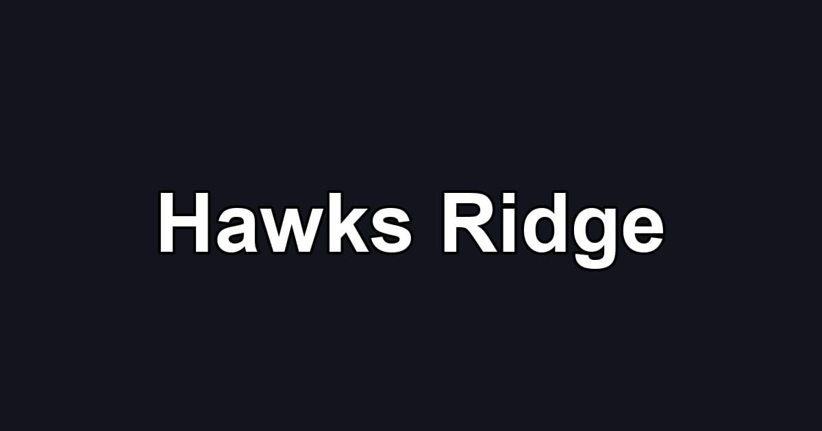 Hawks Ridge