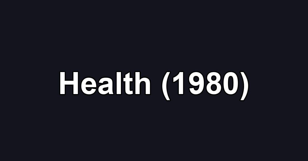 Health (1980)
