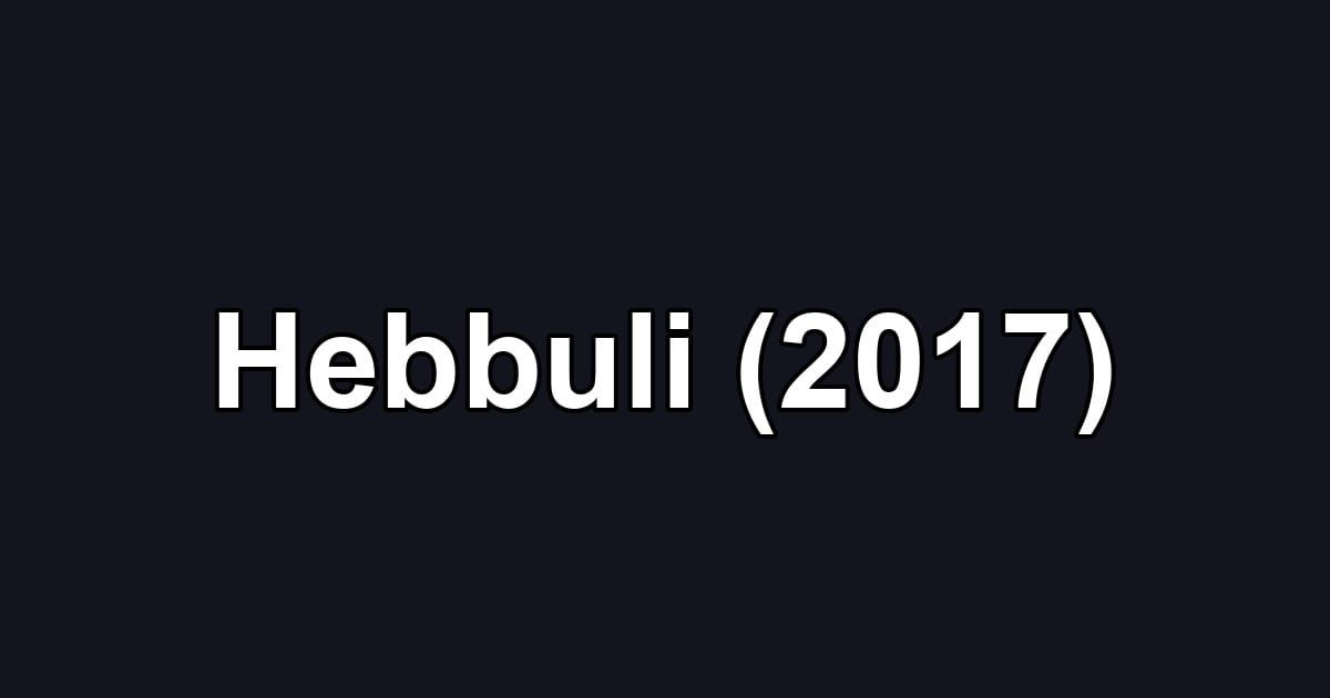 Hebbuli (2017)