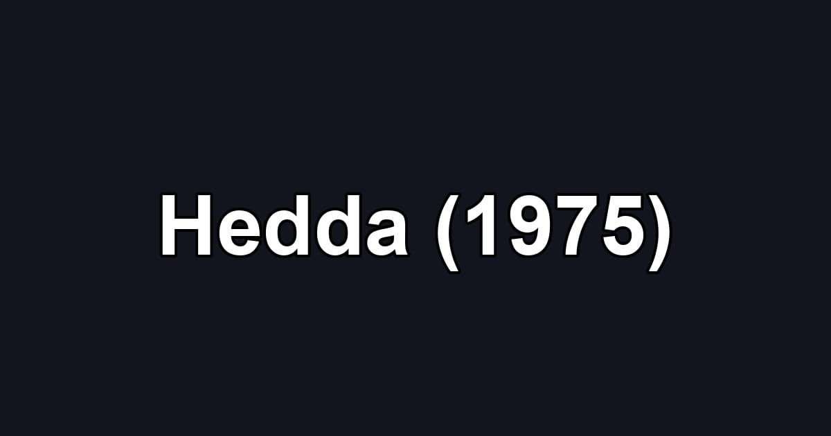 Hedda (1975)