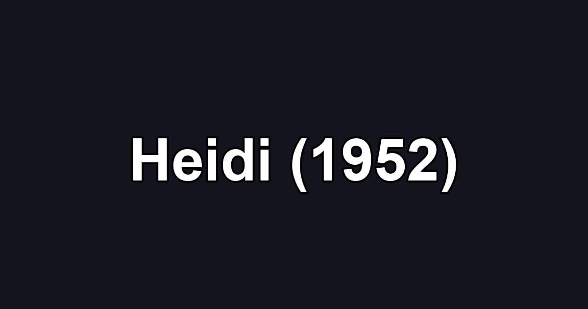 Heidi (1952)
