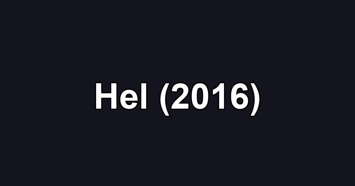 Hel (2016)
