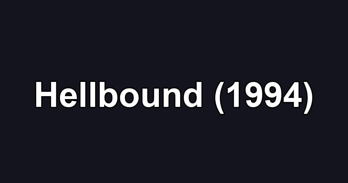Hellbound (1994)
