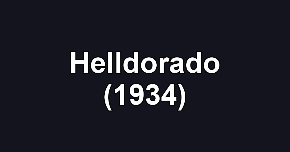 Helldorado (1934)