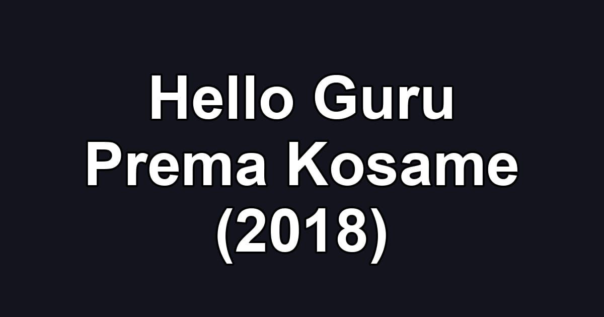 Hello Guru Prema Kosame (2018)
